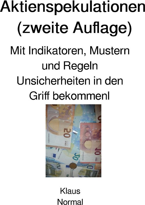Aktienspekulationen (zweite Auflage)