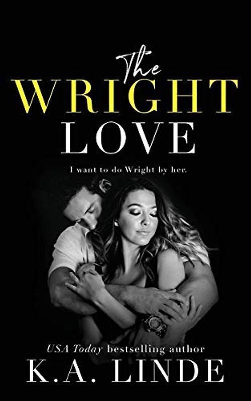 The Wright Love (Wright series, Band 5)