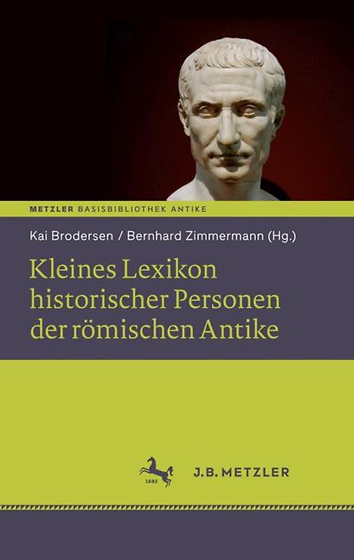 Kleines Lexikon historischer Personen der römischen Antike