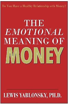 The Emotional Meaning of Money