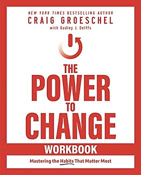 The Power to Change Workbook