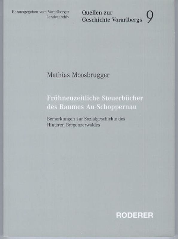 Frühneuzeitliche Steuerbücher des Raumes Au-Schoppernau