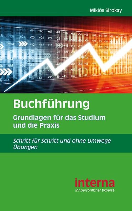 Buchführung Grundlagen für das Studium und die Praxis