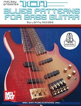 101 Blues Patterns for Bass Guitar: With Online Audio (Mccabe's 101)