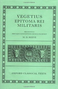 Epitoma Rei Militaris (Oxford Classical Texts)