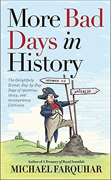 More Bad Days in History