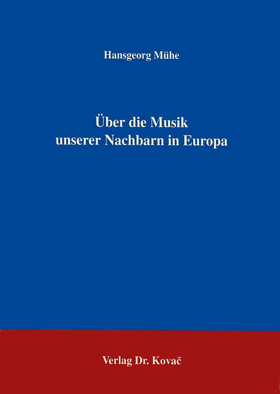 Über die Musik unserer Nachbarn in Europa