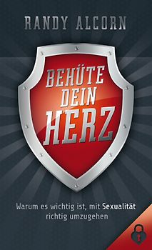 Behüte dein Herz