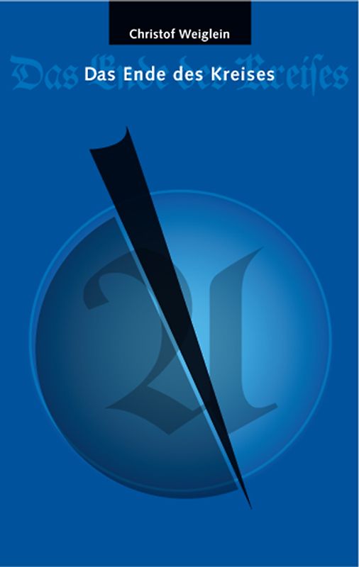 Das Ende des Kreises