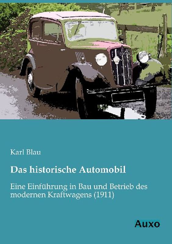 Das historische Automobil