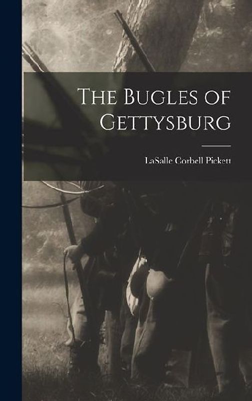 The Bugles of Gettysburg