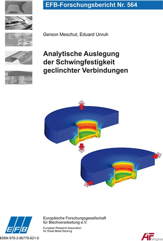 Analytische Auslegung der Schwingfestigkeit geclinchter Verbindungen