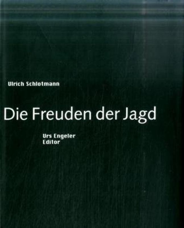 Freuden der Jagd