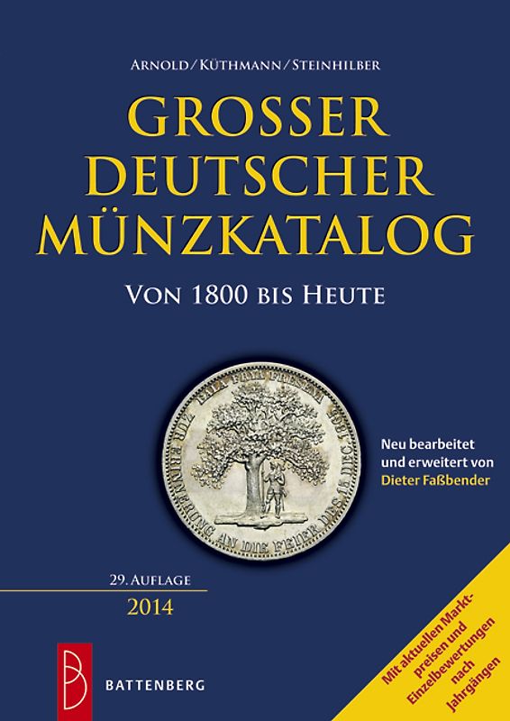 Großer deutscher Münzkatalog von 1800 bis heute