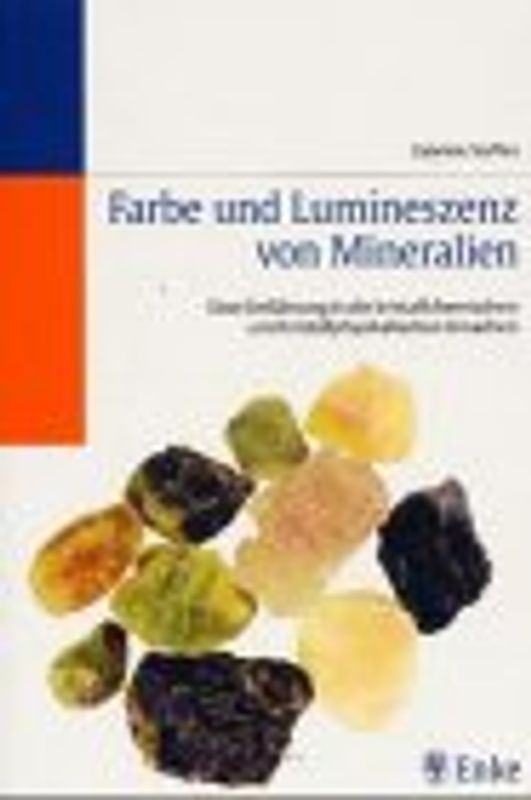Farbe und Lumineszenz von Mineralien