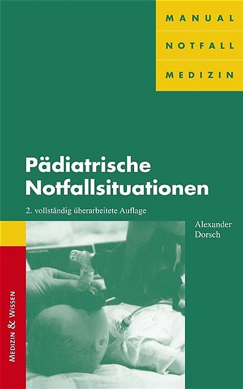Pädiatrische Notfallsituationen