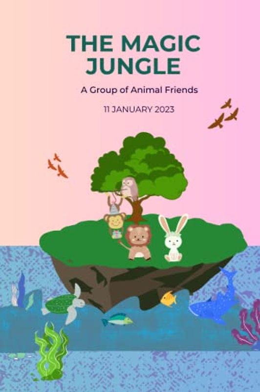 The Magic Jungle: For Kids
