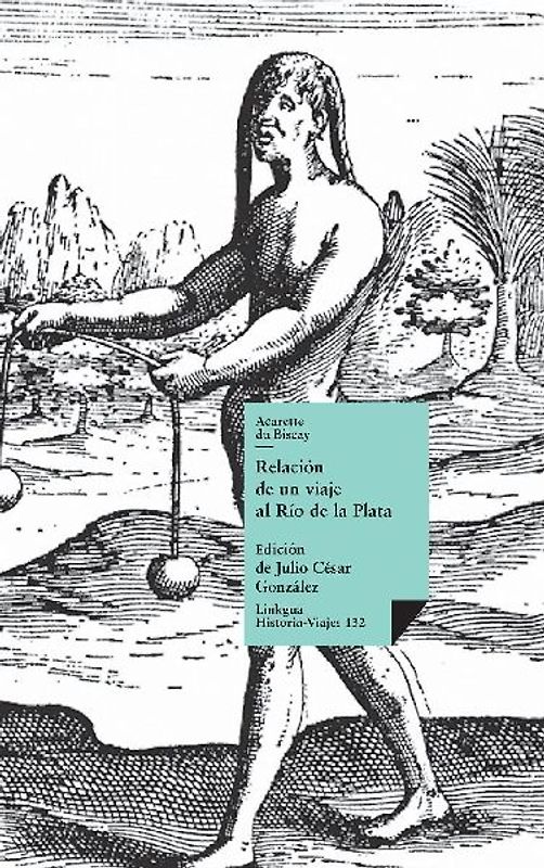 Relación de un viaje al Río de la Plata