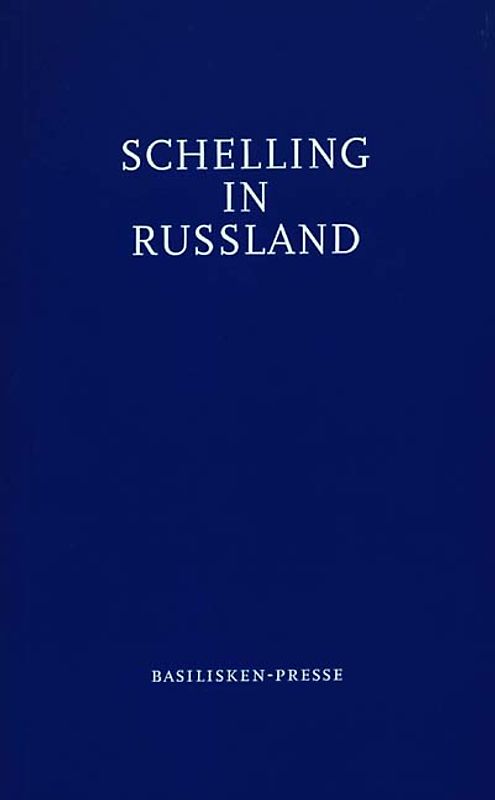 Schelling in Russland