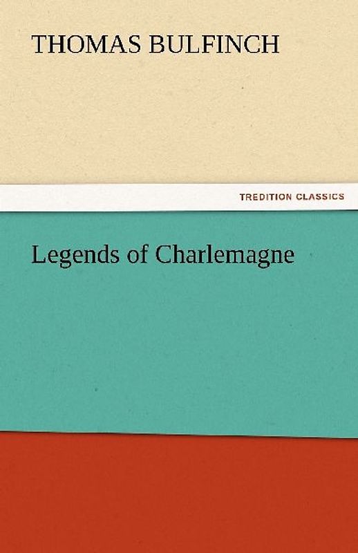 Legends of Charlemagne