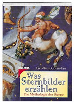 Was Sternbilder erzählen