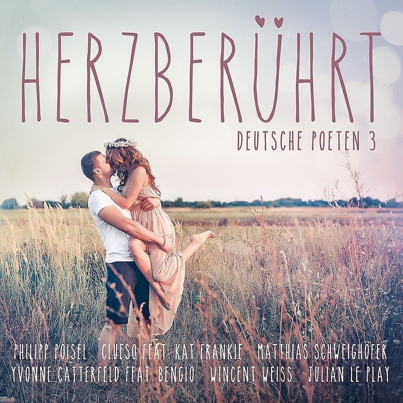 Herzberührt: Deutsche Poeten 3 - Various [Doppel-CD]