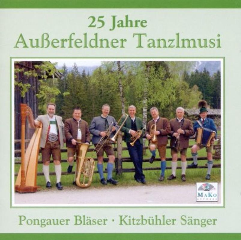 Ausserfeldner Tanzlmusi - 25 Jahre