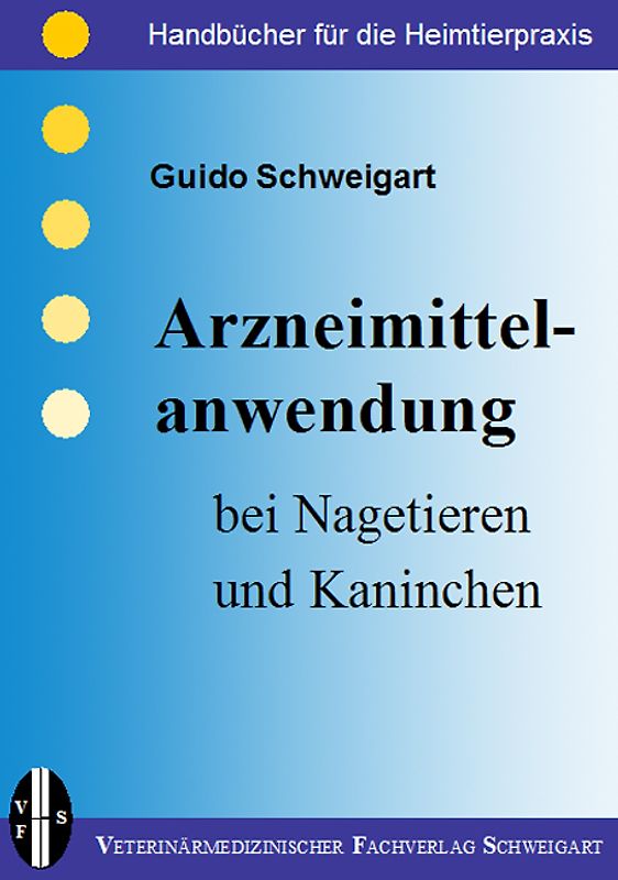 Arzneimittelanwendung bei Nagetieren und Kaninchen