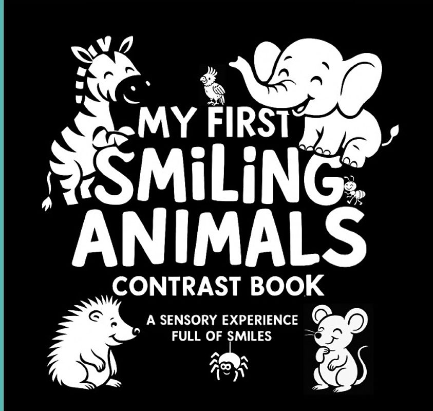 My First Smiling Animals Contrast book