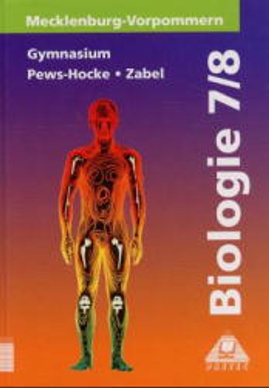 Duden Biologie - Gymnasium Mecklenburg-Vorpommern / 7./8. Schuljahr - Schülerbuch