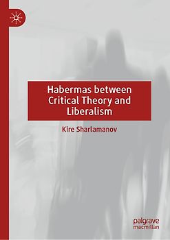 Habermas between Critical Theory and Liberalism