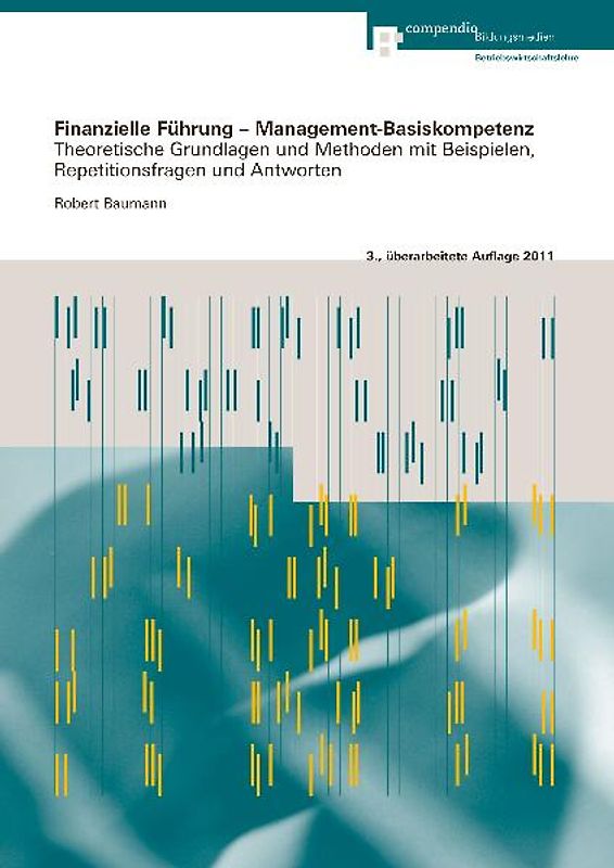 Finanzielle Führung – Management-Basiskompetenz