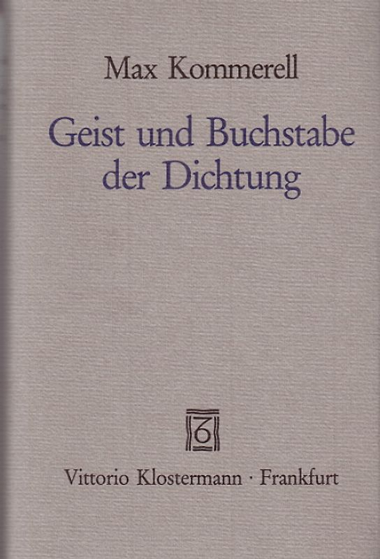 Geist und Buchstabe der Dichtung