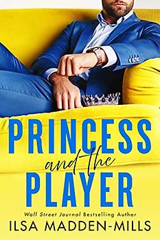 Princess and the Player (Strangers in Love)