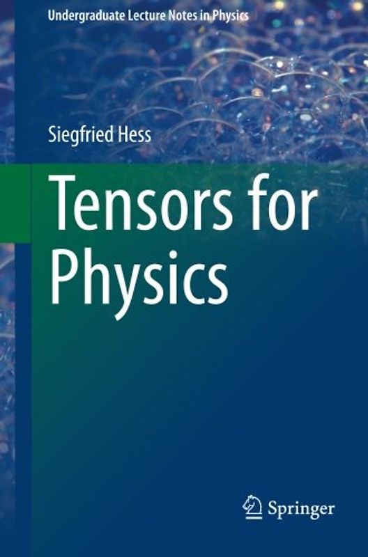 Tensors for Physics