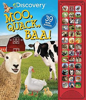 Discovery: Moo, Quack, Baa! (39-button Sound Books)