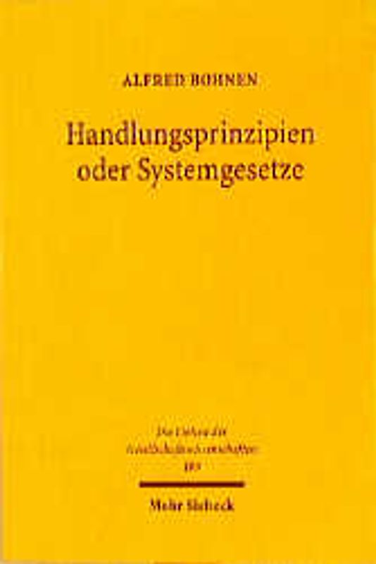 Handlungsprinzipien oder Systemgesetze