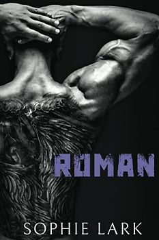 Roman: An Enemies To Lovers Mafia Romance (Underworld, Band 3)