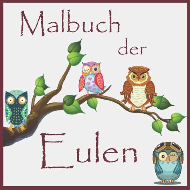 Malbuch: Eulen, Quadratisch (21 cm), Einzelbilder, 32 Motive, weißes Papier, Softcover, für Jugendliche und Erwachsene
