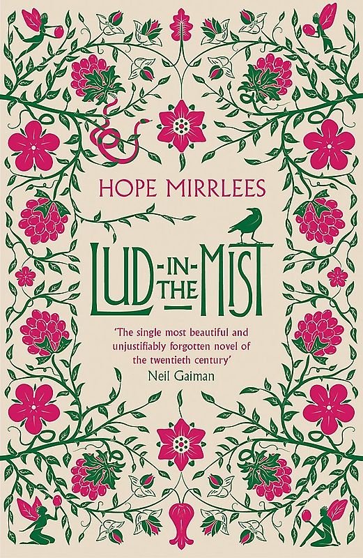 Lud-In-The-Mist - Hope Mirrlees [Paperback]