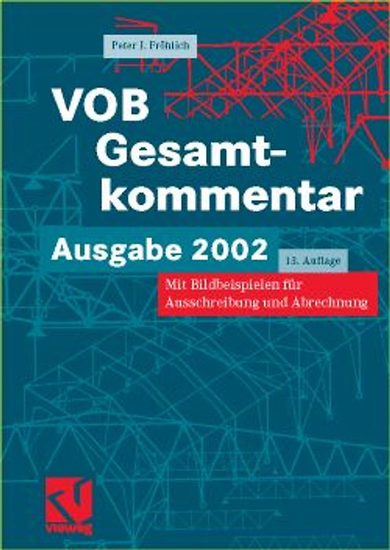 VOB Vergabe- und Vertragsordnung für Bauleistungen - Gesamtkommentar