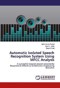 Automatic Isolated Speech Recognition System Using MFCC Analysis