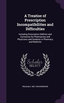 A Treatise of Prescription Incompatibilities and Difficulties
