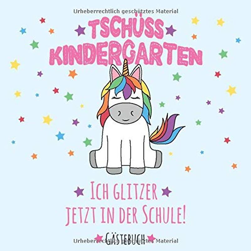 Gästebuch: zur Einschulung mit Einhorn | Geschenkidee zum 1. Schultag | 21 x 21cm, Softcover, 100 Seiten zum Ausfüllen | Geschenk & Inhalt für die Schultüte | Erinnerungsbuch für Erstklässler
