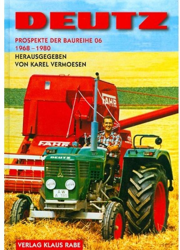 Deutz Prospekte der Baureihe 06 1968 - 1980