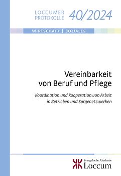 Vereinbarkeit von Beruf und Pflege