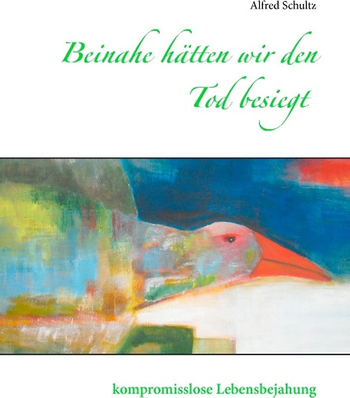 Beinahe hätten wir den Tod besiegt