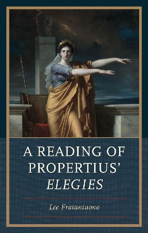 Reading of Propertius' Elegies
