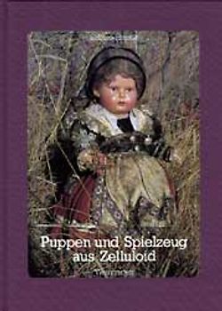 Puppen und Spielzeug aus Zelluloid
