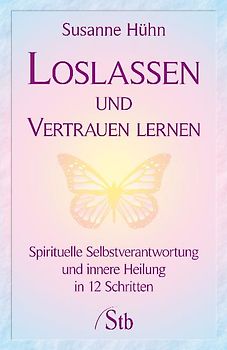 Loslassen und Vertrauen lernen